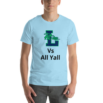 Unisex t-shirt - Vs All Yall